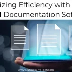 maximizing-efficiency-cloud-documentation-software