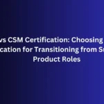 Visual guide on selecting between CSOP and CSM certifications for support role transitions.